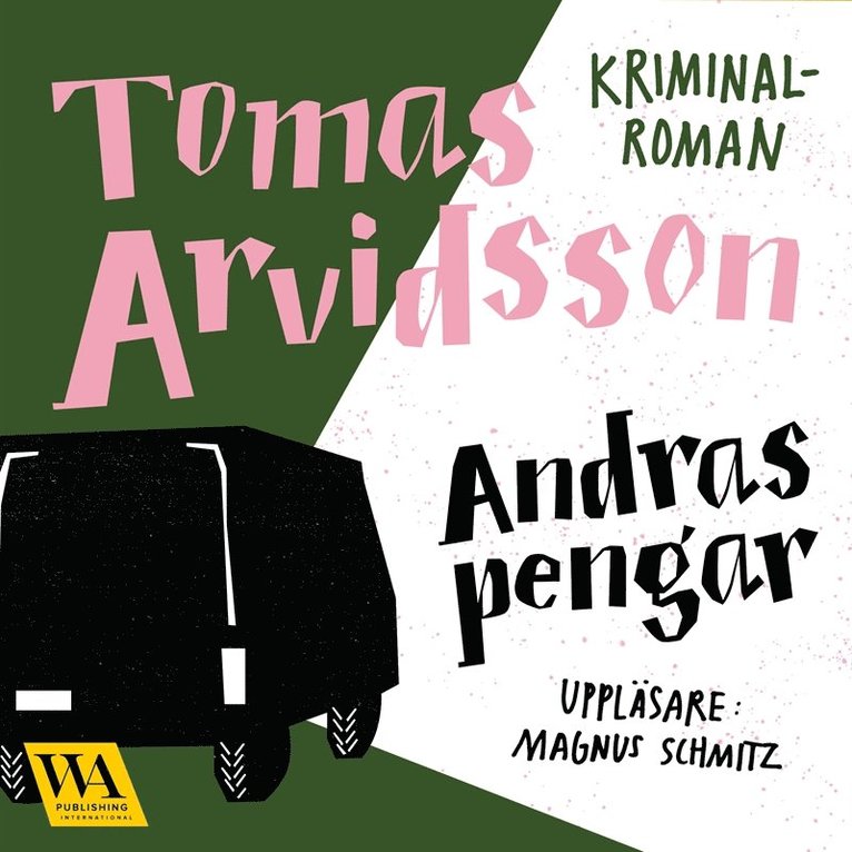 Tomas Arvidsson - Andras pengar, Ljudbok