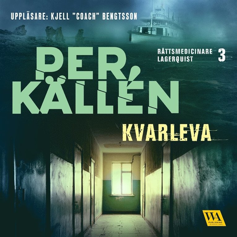 Per Källén - Kvarleva, Ljudbok