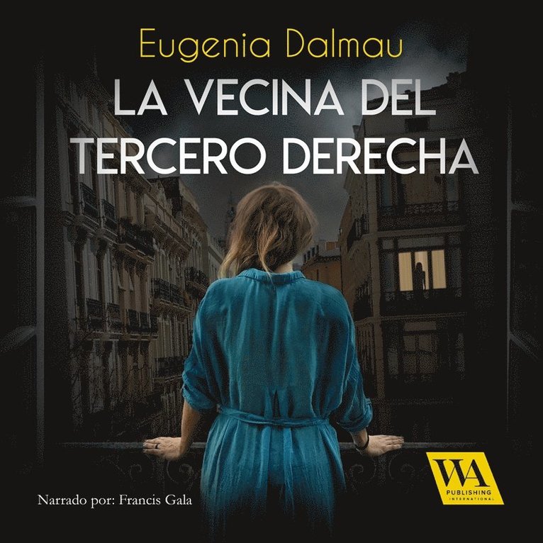 Eugenia Dalmau - La vecina del tercero derecha, Ljudbok