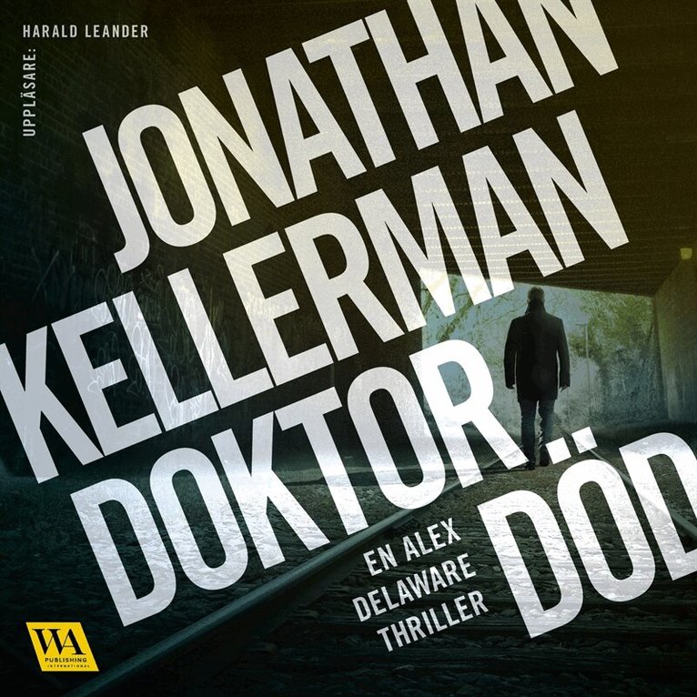 Jonathan Kellerman - Doktor Död, Ljudbok