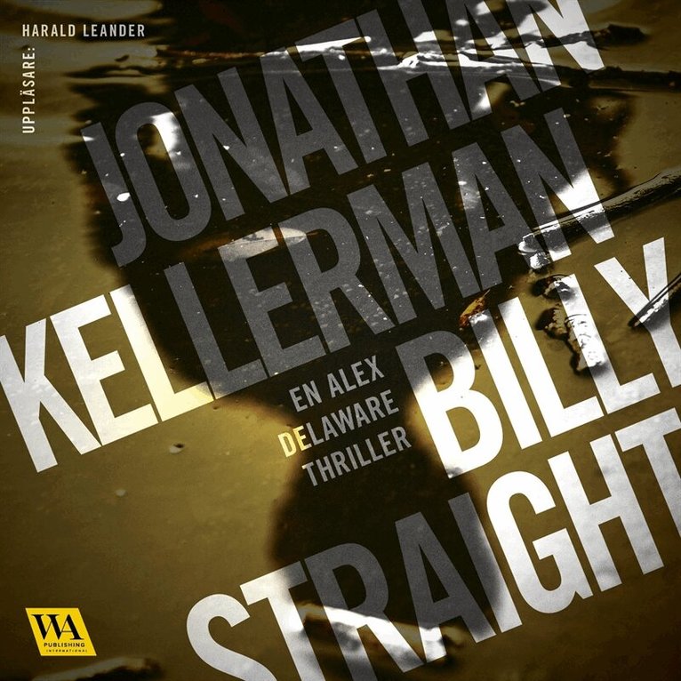 Jonathan Kellerman - Billy Straight, Ljudbok