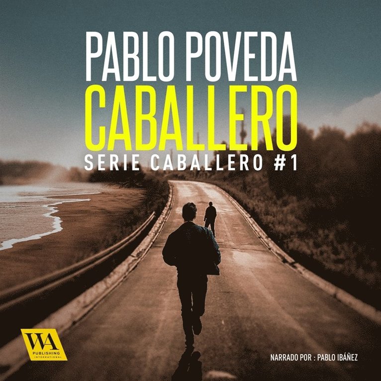 Pablo Poveda - Caballero, Ljudbok
