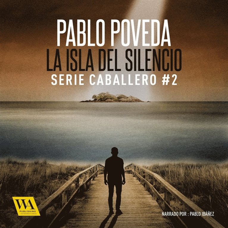 Pablo Poveda - La isla del silencio, Ljudbok