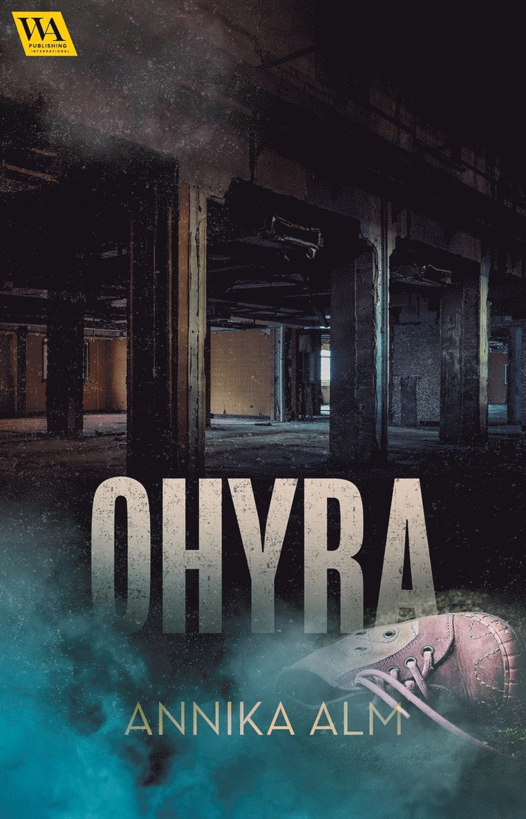 Annika Alm - Ohyra, E-bok