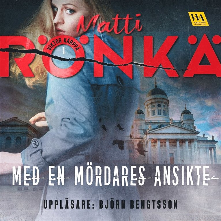 Matti Rönkä - Med en mördares ansikte, Ljudbok