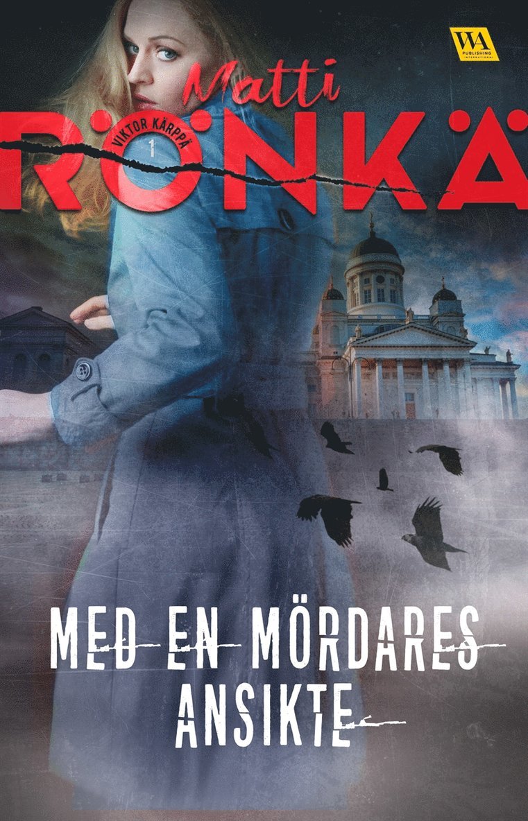 Matti Rönkä - Med en mördares ansikte, E-bok