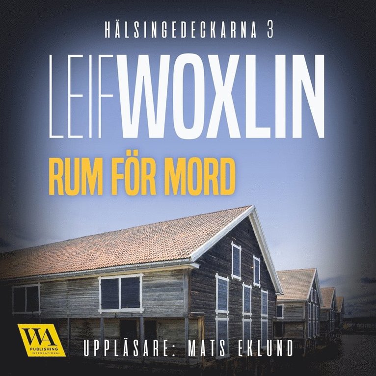 Leif Woxlin - Rum för mord, Ljudbok
