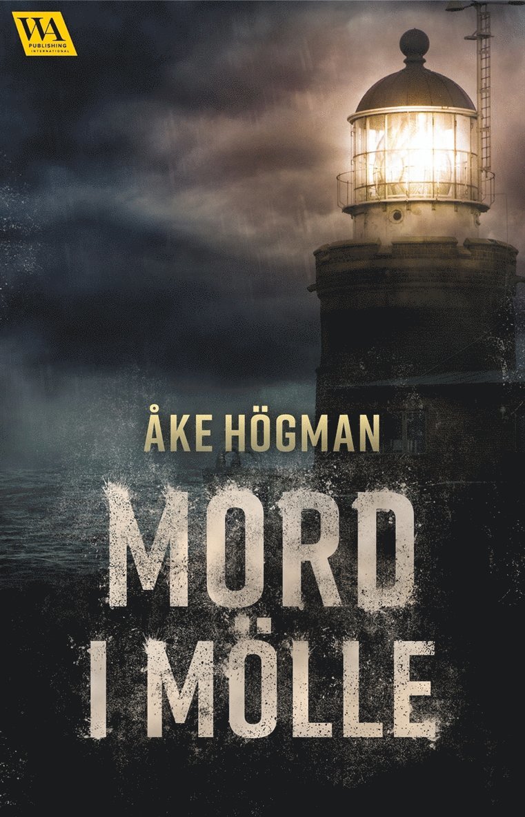 Åke Högman - Mord i Mölle, E-bok