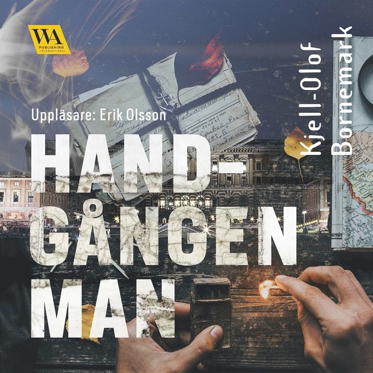 Kjell-Olof Bornemark - Handgången man, Ljudbok