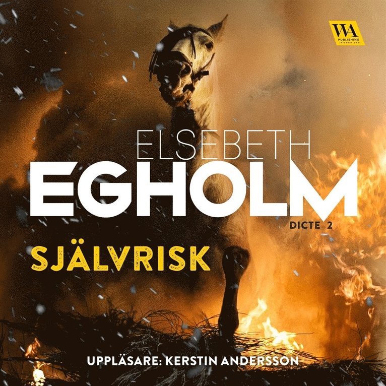 Elsebeth Egholm - Självrisk, Ljudbok