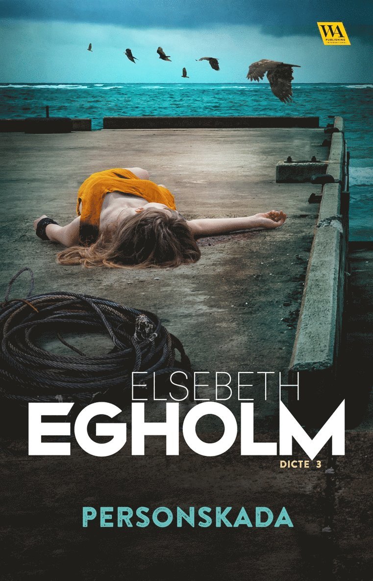 Elsebeth Egholm - Personskada, E-bok