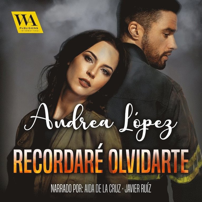 Andrea López - Recordaré olvidarte, Ljudbok
