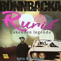 Rurik - Lakeuden legenda