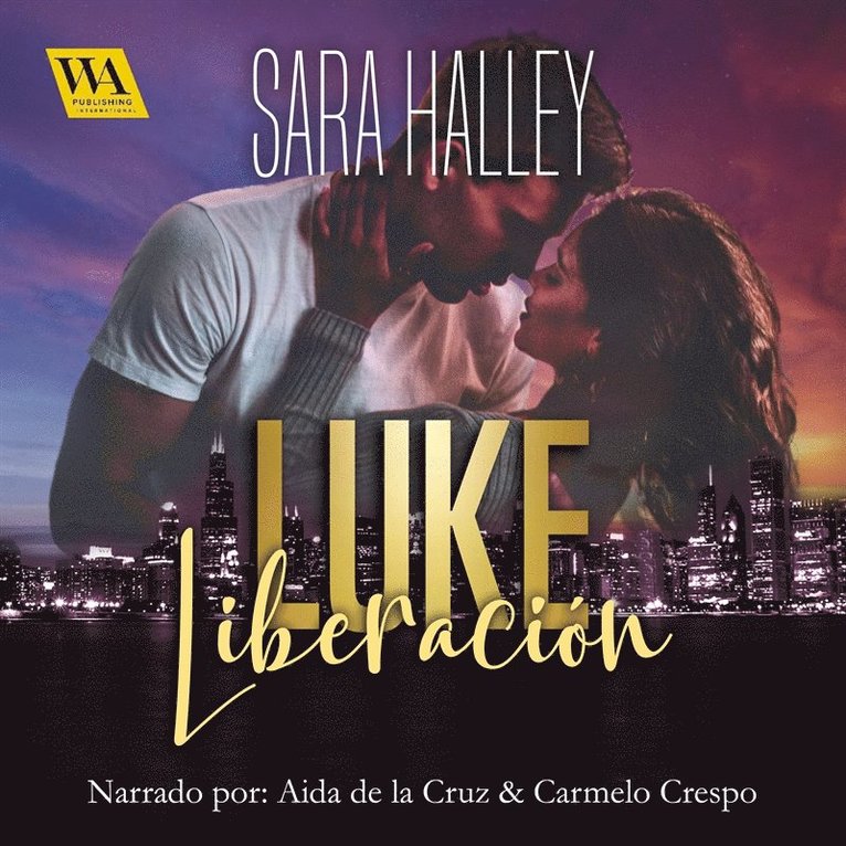 Sara Halley - Luke. Liberación, Ljudbok