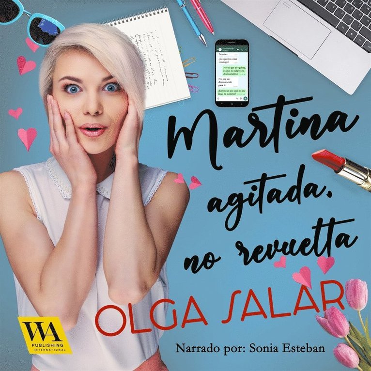 Olga Salar - Martina agitada, no revuelta, Ljudbok