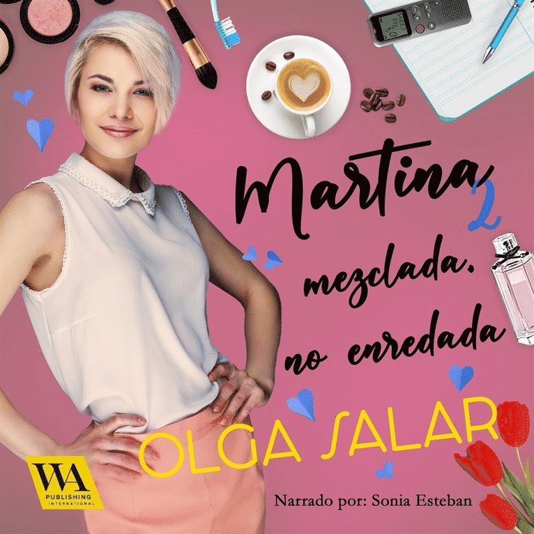 Olga Salar - Martina mezclada, no enredada, Ljudbok
