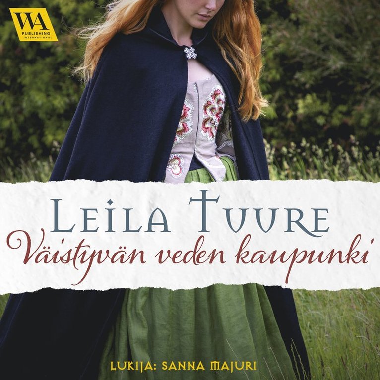 Leila Tuure - Väistyvän veden kaupunki, Ljudbok