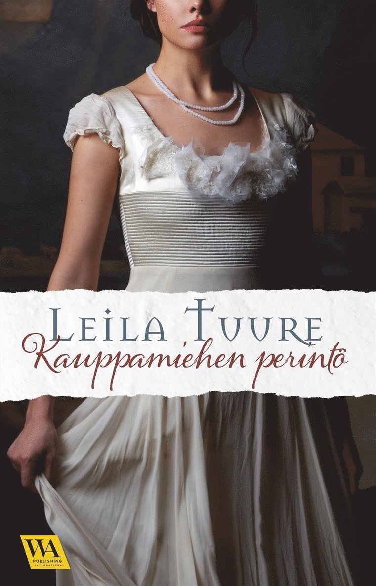 Sanna Majuri, Leila Tuure - Kauppamiehen perintö, E-bok