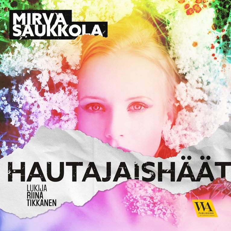 Mirva Saukkola - Hautajaishäät, Ljudbok