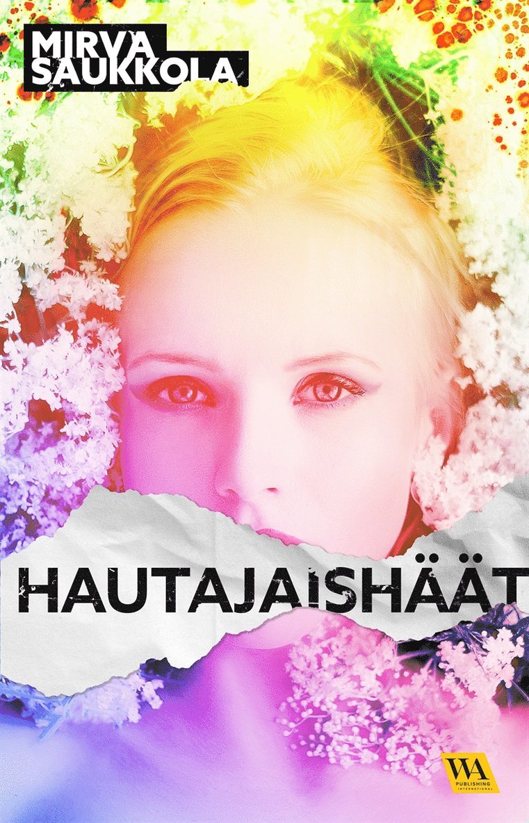 Mirva Saukkola - Hautajaishäät, E-bok