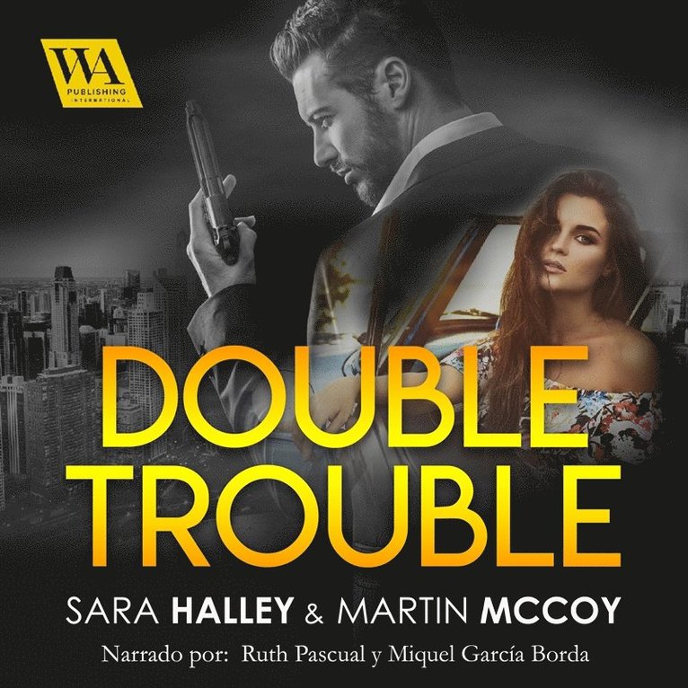 Martin McCoy, Sara Halley - Double trouble, Ljudbok