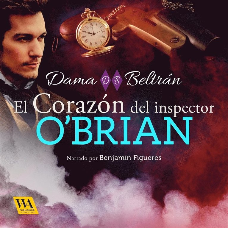 Dama Beltrán - El corazón del inspector O'Brian, Ljudbok