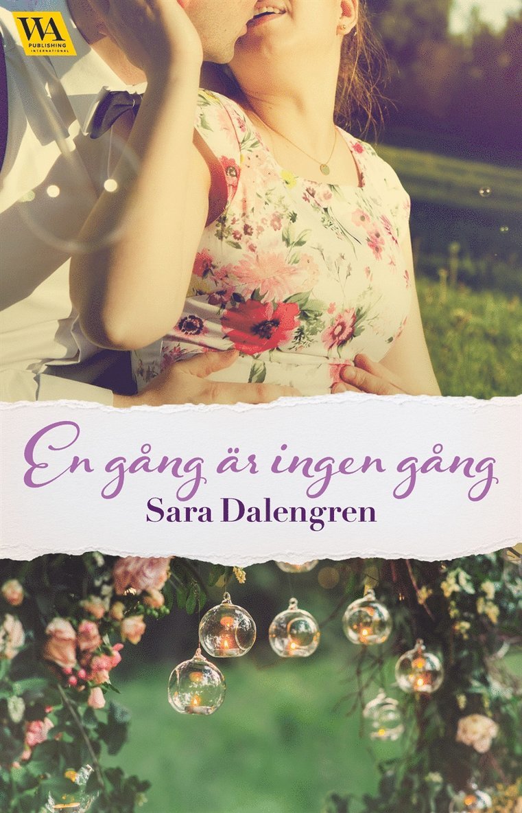 Sara Dalengren - En gång är ingen gång, E-bok