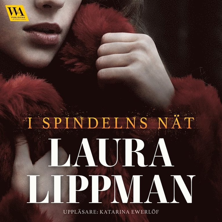 Laura Lippman - I spindelns nät, Ljudbok