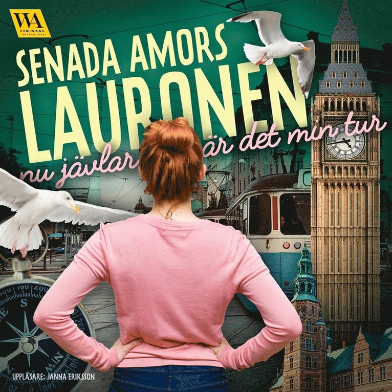 Senada Amors Lauronen - Nu jävlar är det min tur, Ljudbok