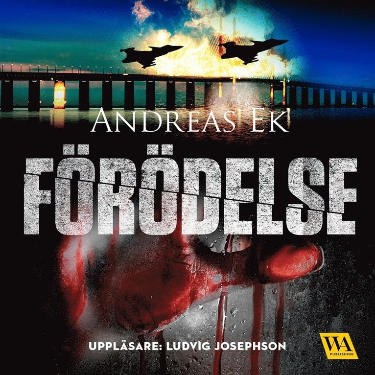 Andreas Ek - Förödelse, Ljudbok