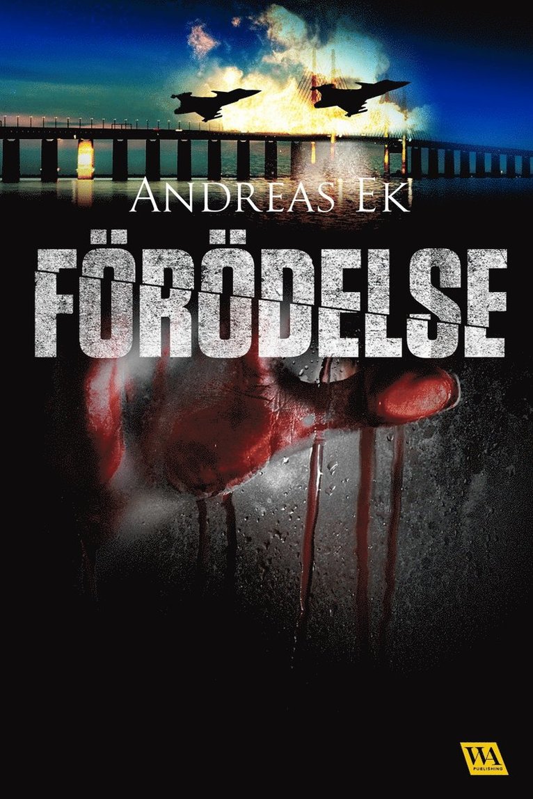 Andreas Ek - Förödelse, E-bok