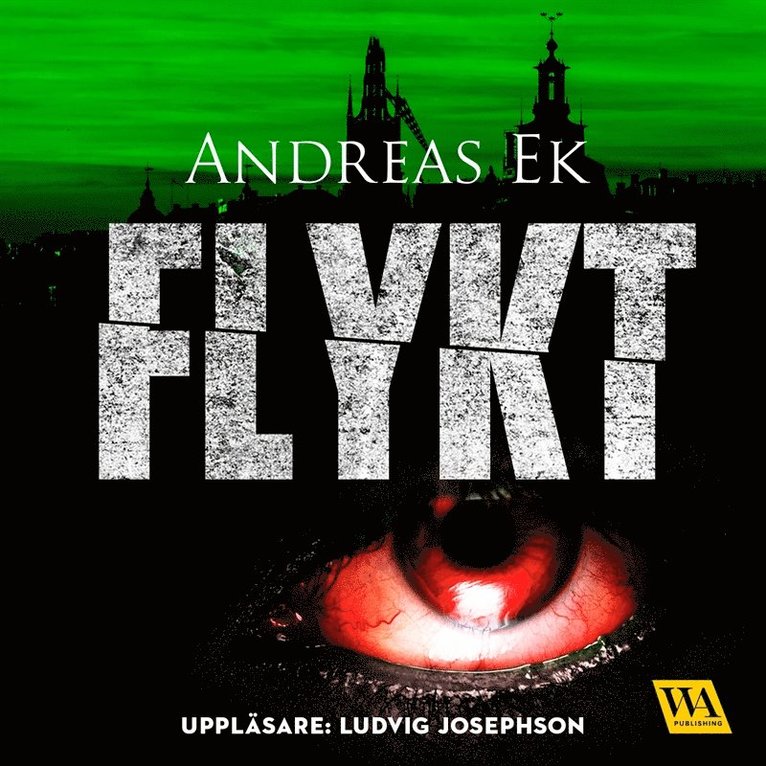 Andreas Ek - Flykt, Ljudbok