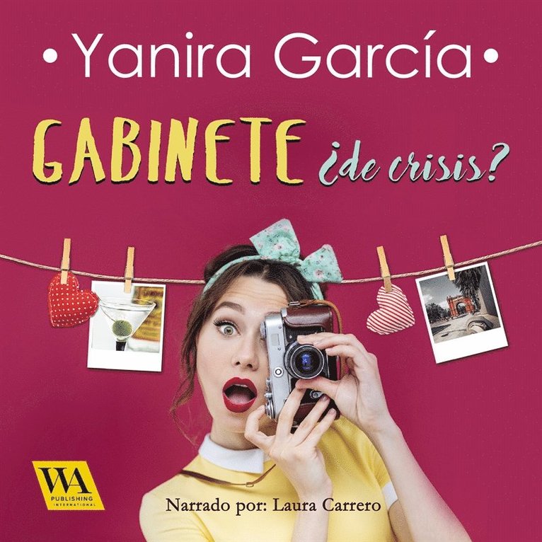 Yanira García - Gabinete ¿de crisis?, Ljudbok