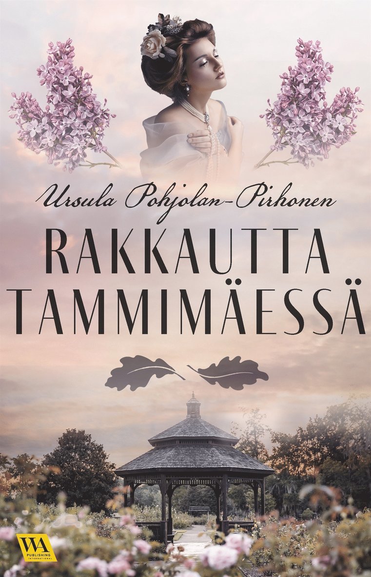 Ursula Pohjolan-Pirhonen - Rakkautta Tammimäessä, E-bok