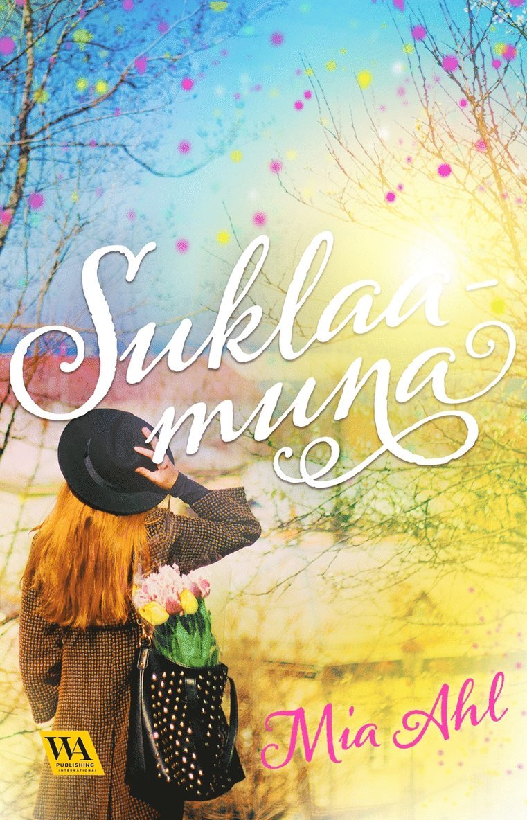 Mia Ahl - Suklaamuna, E-bok