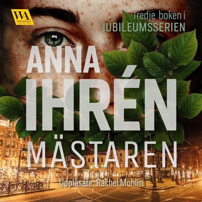 Anna Ihrén - Mästaren, Ljudbok