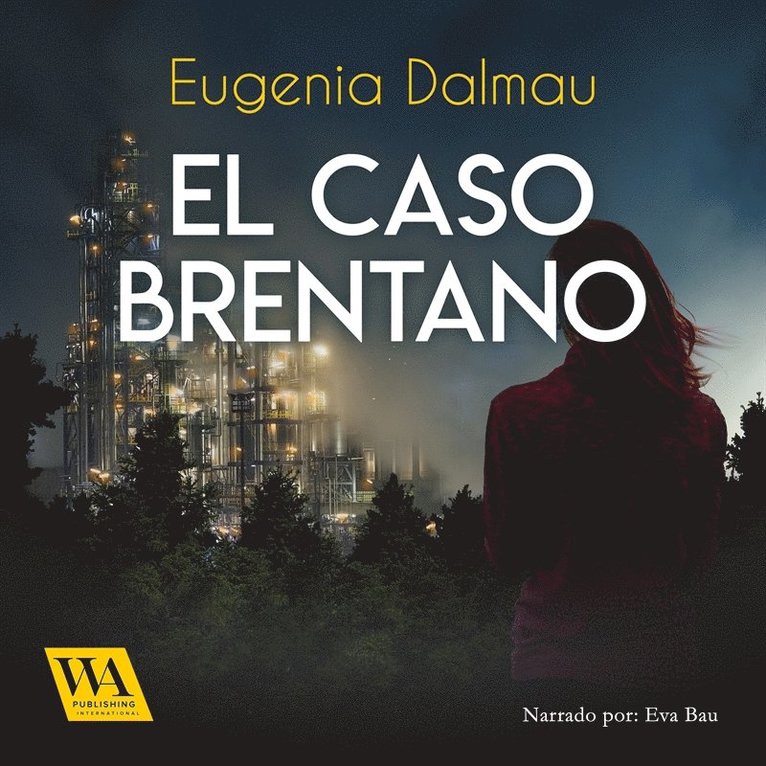Eugenia Dalmau - El caso Brentano, Ljudbok