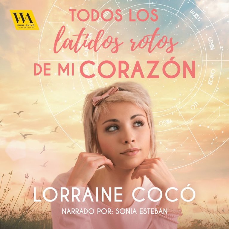 Lorraine Cocó - Todos los latidos rotos de mi corazón, Ljudbok
