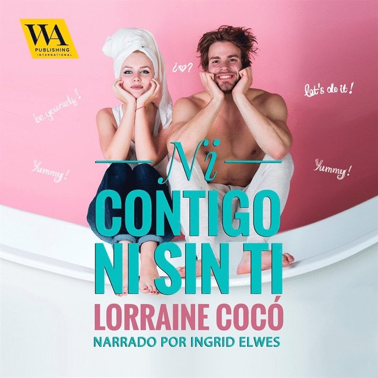 Lorraine Cocó - Ni contigo ni sin ti, Ljudbok