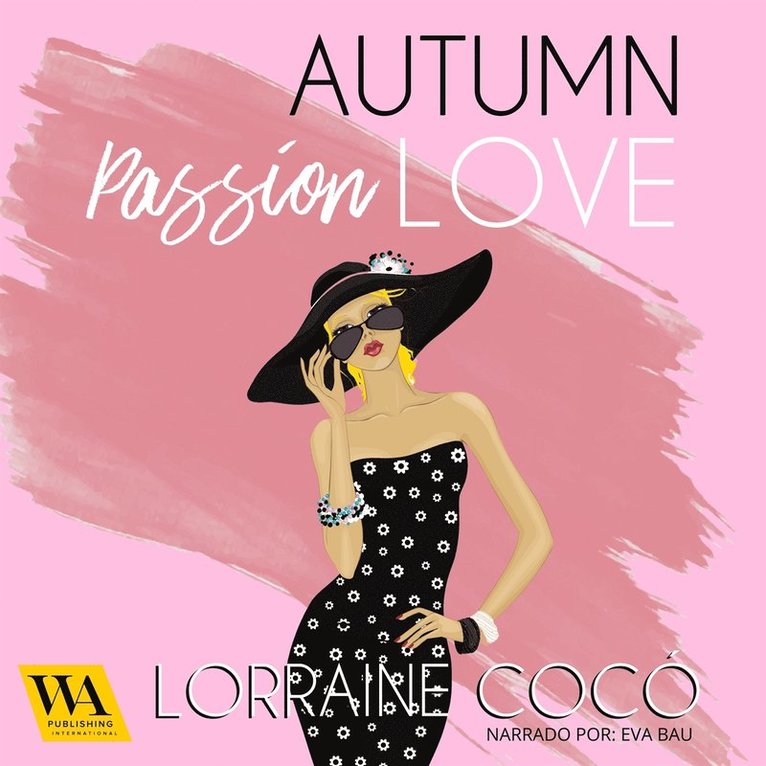 Lorraine Cocó - Autumn Passion Love, Ljudbok