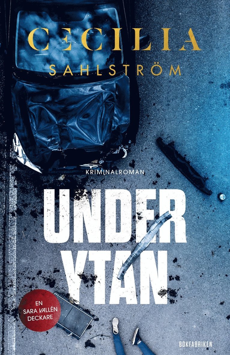 Cecilia Sahlström - Under ytan, E-bok