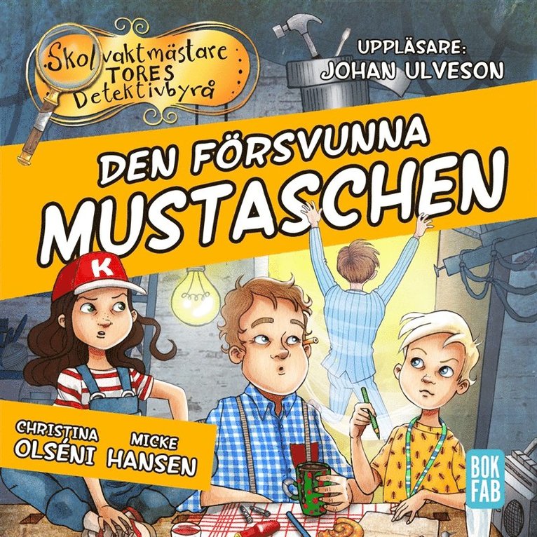 Micke Hansen, Christina Olséni - Den försvunna mustaschen, Ljudbok