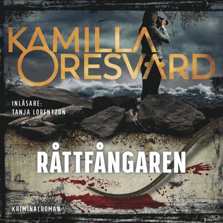 Kamilla Oresvärd - Råttfångaren, Ljudbok