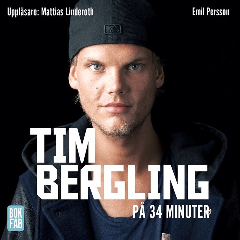 Emil Persson - Tim Bergling på 34 minuter, Ljudbok