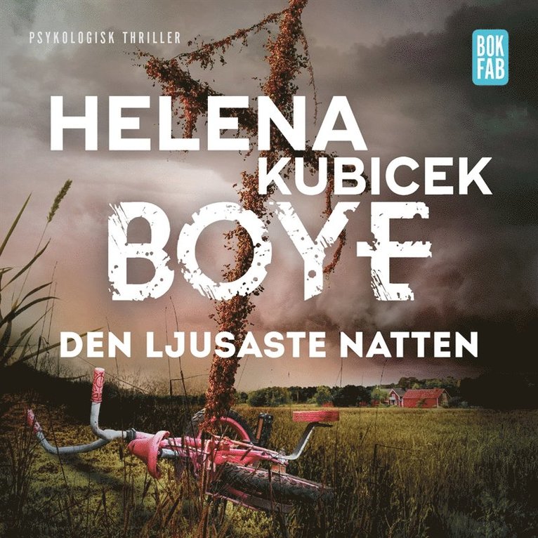 Helena Kubicek Boye - Den ljusaste natten, Ljudbok