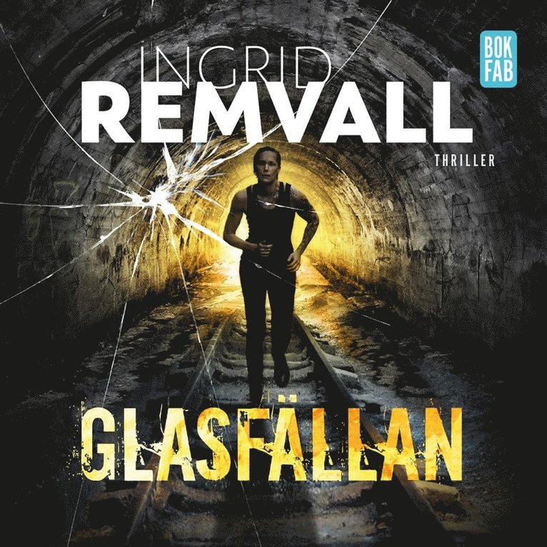Ingrid Remvall - Glasfällan, Ljudbok