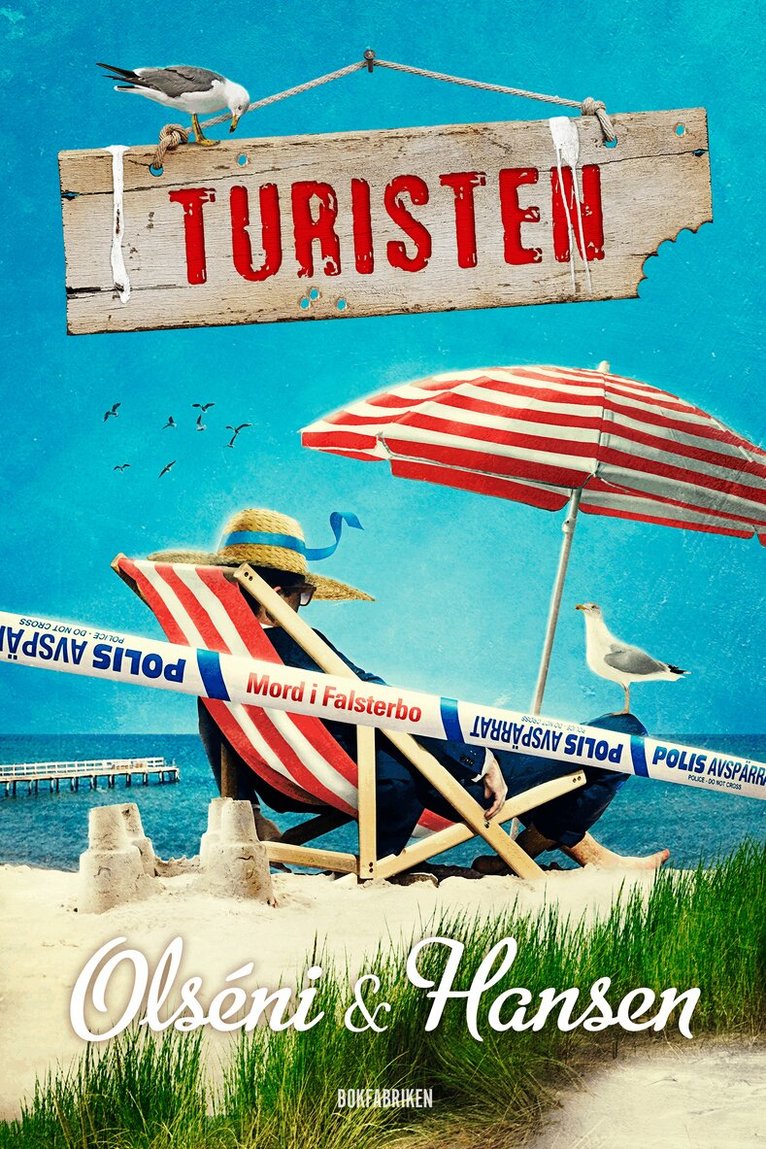 Christina Olséni, Micke Hansen - Turisten, E-bok