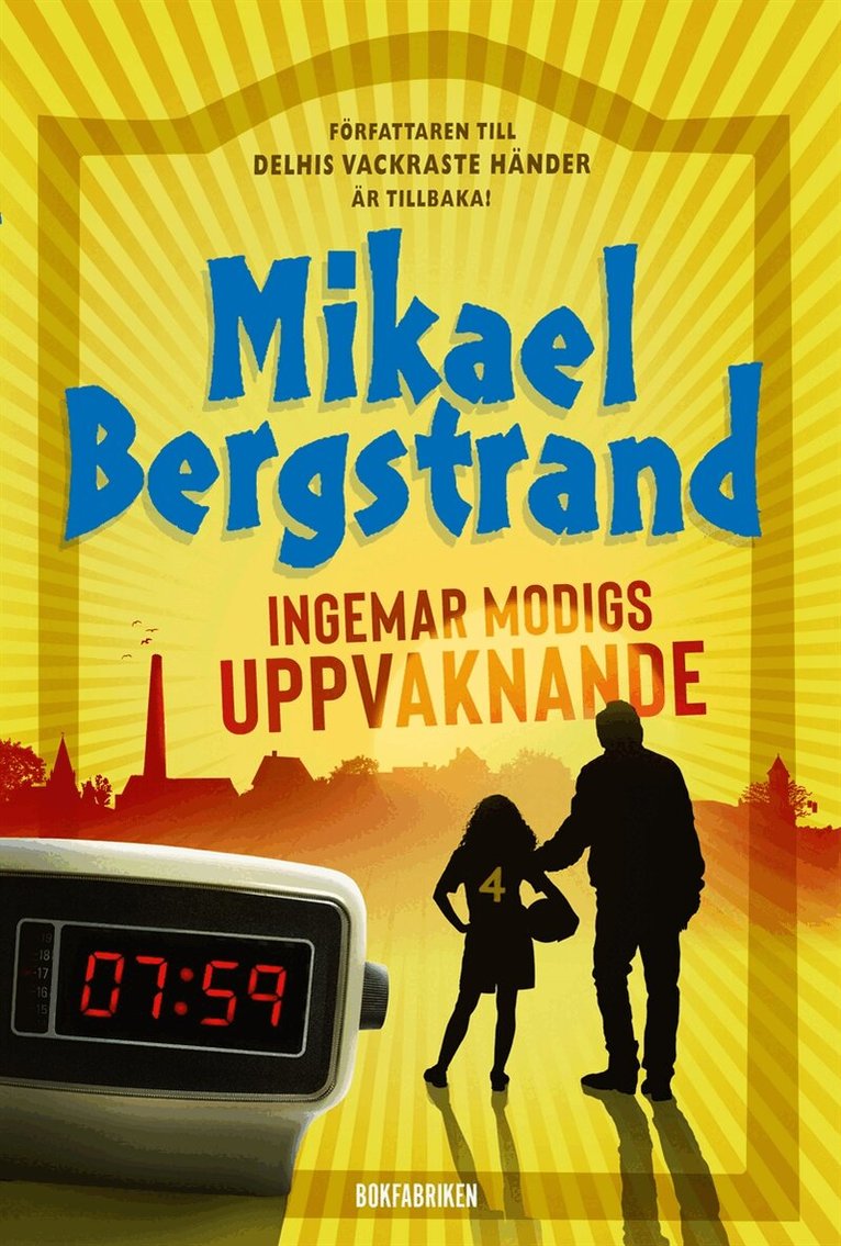 Mikael Bergstrand - Ingemar Modigs uppvaknande, E-bok