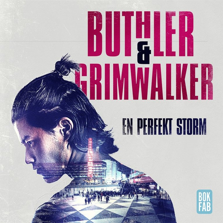Dan Buthler, Leffe Grimwalker - En perfekt storm, Ljudbok