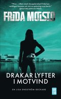 Drakar lyfter i motvind